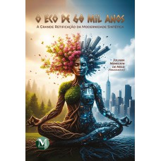 O eco de 60 mil anos O eco de 60 mil anos