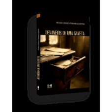 Devaneios de uma gaveta Devaneios de uma gaveta