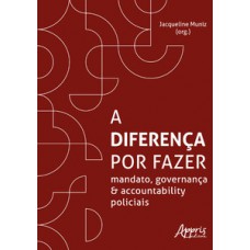 A diferença por fazer