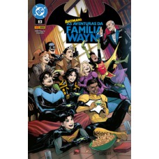 Batman: as Aventuras da Família Wayne Vol. 3 Batman: as Aventuras da Família Wayne Vol. 3