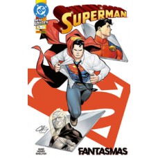 Superman: Fantasmas Vol. 01 Superman: Fantasmas Vol. 01
