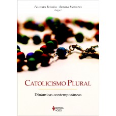Catolicismo plural Catolicismo plural
