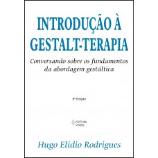 Introdução à Gestalt-terapia Introdução à Gestalt-terapia