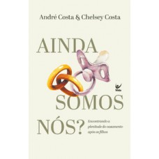 Ainda somos nós? Ainda somos nós?