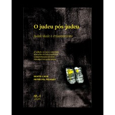 O judeu pós-judeu O judeu pós-judeu