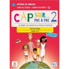 Cap sur pas à pas ed.hib-livre de l''''élève+cahier activités-2 Cap sur pas à pas ed.hib-livre de l''''élève+cahier activités-2