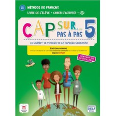 Cap sur pas à pas ed.hib-livre de l''''élève+cahier activités-5 Cap sur pas à pas ed.hib-livre de l''''élève+cahier activités-5