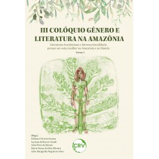 III Colóquio gênero e literatura na Amazônia literaturas insubmissas interseccionalidade