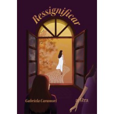 Ressignificar Ressignificar