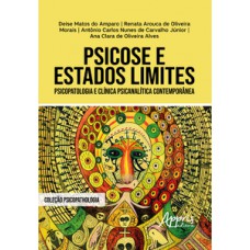 Psicose e Estados Limites