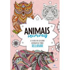 Animais Incríveis - Livro de colorir e relaxar mandalas Animais Incríveis - Livro de colorir e relaxar mandalas