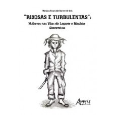 “Rixosas e Turbulentas”