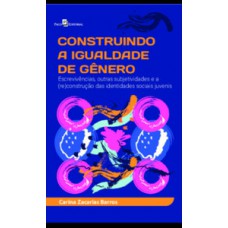 Construindo a igualdade de gênero