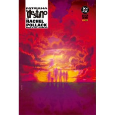 Patrulha do Destino por Rachel Pollack - Edição de Luxo Vol. 3