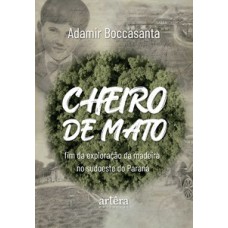 Cheiro de mato