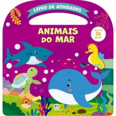 Animais do mar - Atividades e mais 50 adesivos