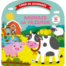 Animais da fazenda - Atividades e mais 50 adesivos