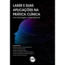 Laser e suas aplicações na prática clínica