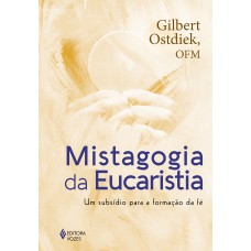 Mistagogia da Eucaristia