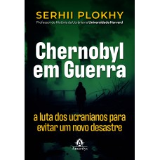 Chernobyl em guerra