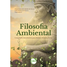 Filosofia ambiental Filosofia ambiental