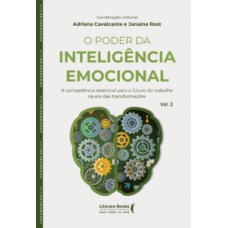 O poder da inteligência emocional O poder da inteligência emocional
