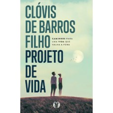 Projeto de vida Projeto de vida