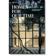 Homes for our time - Contemporary houses around the world