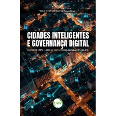 Cidades inteligentes e governança digital