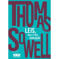 Thomas Sowell Essencial – Vol. 2 Thomas Sowell Essencial – Vol. 2