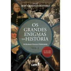 Os Grandes Enigmas da História