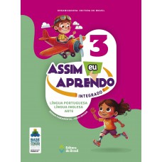Assim eu Aprendo: Integrado Português - Inglês - Artes Assim eu Aprendo: Integrado Português - Inglês - Artes
