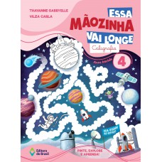 Essa Mãozinha vai longe: Caligrafia Essa Mãozinha vai longe: Caligrafia