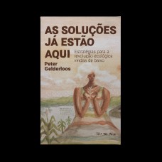 As Soluções Já Estão Aqui