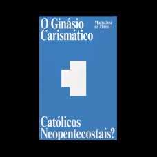 O Ginásio Carismático