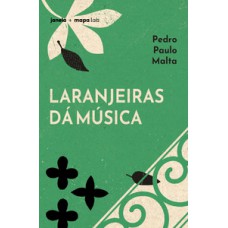Laranjeiras dá música