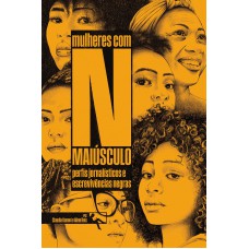 MULHERES COM N MAIÚSCULO