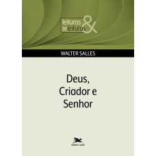 Deus Criador e Senhor
