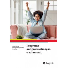Programa antiprocrastinação e adiamento Programa antiprocrastinação e adiamento