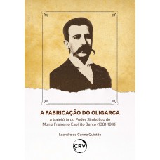 A fabricação do oligarca