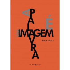 A palavra é uma imagem