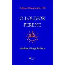 O louvor perene