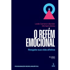 O refém emocional