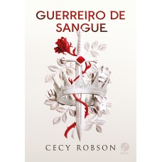 Guerreiro de Sangue (Vol. 1 Velha Therra)