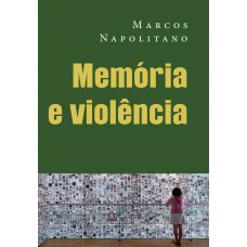 Memória e violência