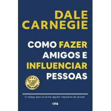 Como fazer amigos e influenciar pessoas