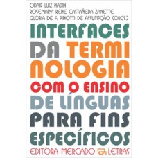 Interfaces da terminologia com o ensino de línguas para fins específicos