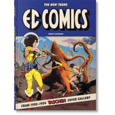 Ec Comics. The New Trend 1950–1954. 45th ed.