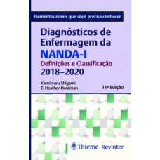 Diagnósticos de enfermagem da NANDA-I - Definições e classificação 2018-2020