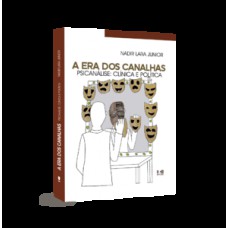A era dos canalhas